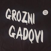 Grozni Gadovi