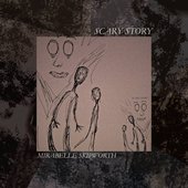 Scary Story - Single