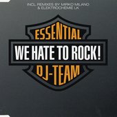 We Hate To Rock!