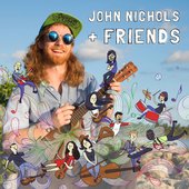 John Nichols + Friends