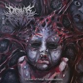 Ocean Of Fetal Abominations [Explicit]