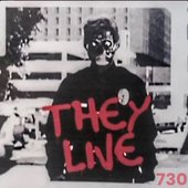They Live 730