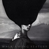 Walk Among Statues