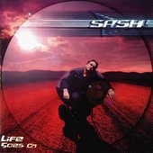 Sash! - Life Goes On