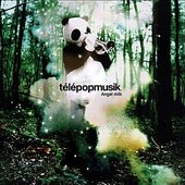 Télépopmusik, Angel Milk