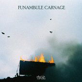 Funambule Carnage