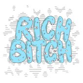 Rich Bitch