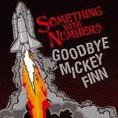 Goodbye Mickey Finn