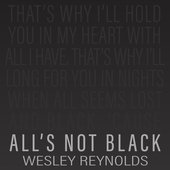 All's Not Black