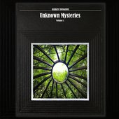Unknown Mysteries Volume I