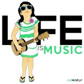 Life Is Music