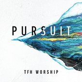 TFH Worship Pursuit