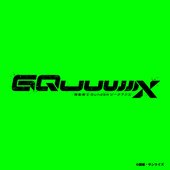 "Mobile Suit Gundam GQuuuuuuX" Original Motion Picture Soundtrack (Advance Release Version1)