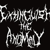 Extinguish The Anomaly