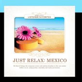 Just Relax: Mexico