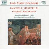 Paschale Mysterium: Gregorian Chant for Easter