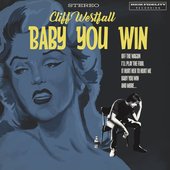 Baby You Win