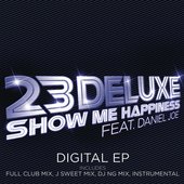 Show Me Happiness Feat. Daniel Joe