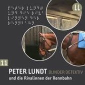 (11) Peter Lundt Und Die Rivalinnen Der Rennbahn
