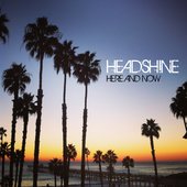 New release "Here and Now" by Headshine premiered on 101.5FM radio in Los Angeles & Orange County with Red Hot Chili Peppers & Foo Fighters.