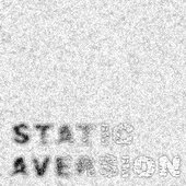 Static Aversion EP