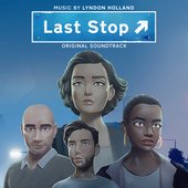 Last Stop (Original Soundtrack)