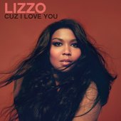 Lizzo - Cuz I Love You.jpg