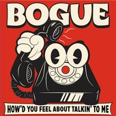 How'd You Feel About Talkin' to Me [Explicit]