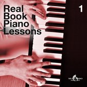 Real Book Piano Lessons, Vol. 1