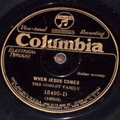 columbia-15495d-corley-family-w-guitar-when-jesus-comes-1929_30036143-crop.jpg