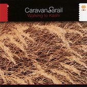 Walking to Kashi