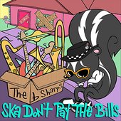 Ska Don't Pay the Bills