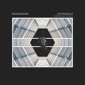 Astronaut (Something About Your Love) - Single