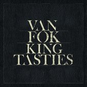 Vanfokkingtasties Akoesties [Explicit]