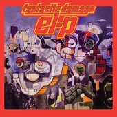 El-P - Fantastic Damage