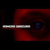 Kamera Obscura Dark Reels artwork