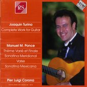 Joaquin Turina and Manuel Maria Ponce: Guitar Works