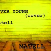 Forever Young (The Bob Dylan cover) - USA