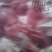 Parlor Games [Explicit]