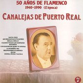50 Años de Flamenco, Vol. 4 : 1940-1990 (1a. Epoca)
