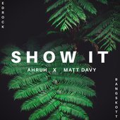 Show It - Single