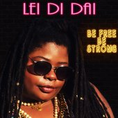 Be Free Be Strong [Explicit]