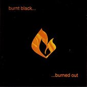 ...Burned Out