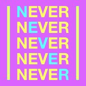 NEVER [Explicit]