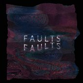 Faults EP Cover