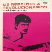 De rebeldes a revolucionarios