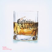 Caffeine & Alcohol - Single