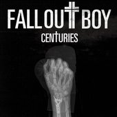 Fall Out Boy - Centuries