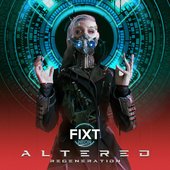 FiXT Neon: Altered (Regeneration)