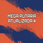 Mega Put4ria Atualizada 4